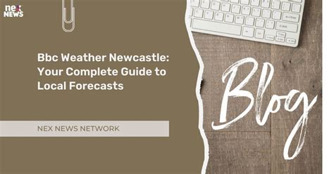 weather newcastle bbc|weather forecast 14 days bbc newcastle.